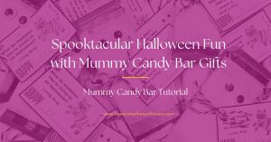 mummy-candy-bar-gift